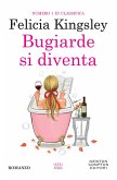 Bugiarde si diventa Bugiarde si diventa
