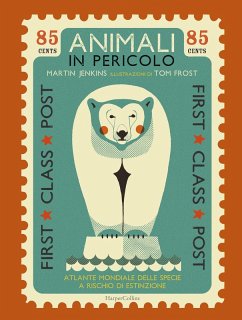 Cover Animali in pericolo. Atlante mondiale delle specie a rischio di estinzione