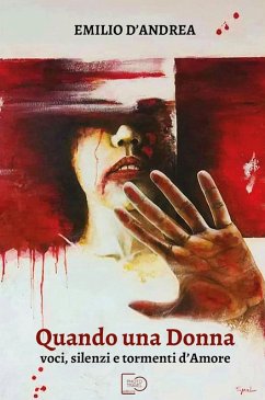 Cover Quando una donna. Voci, silenzi e tormenti d'amore