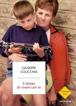 Il tempo di vivere con te - Culicchia, Giuseppe