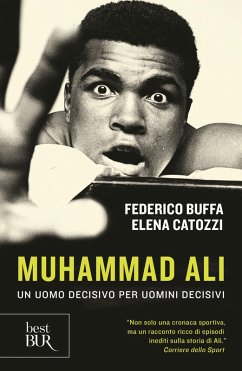 Cover Muhammad Ali. Un uomo decisivo per uomini decisivi