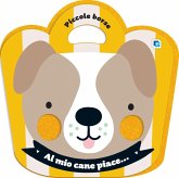 Al mio cane piace... Al mio cane piace...