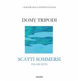 Domy Tripodi. Scatti sommersi sette Domy Tripodi. Scatti sommersi sette