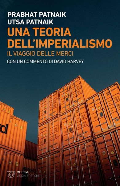 Una teoria dell'imperialismo. Il viaggio delle merci