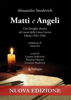 Cover Matti e Angeli. Una famiglia ebraica nel cuore della Linea Gotica. Diario 1943-1944