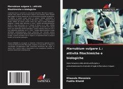 Cover Marrubium vulgare L.: attività fitochimiche e biologiche