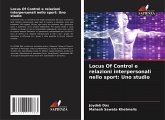 Locus Of Control e relazioni interpersonali nello sport: Uno studio