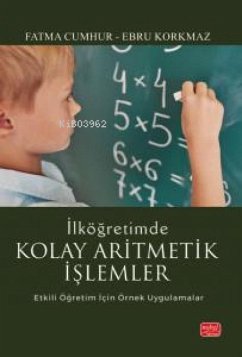 Cover Ilkögretimde Kolay Aritmetik Islemler