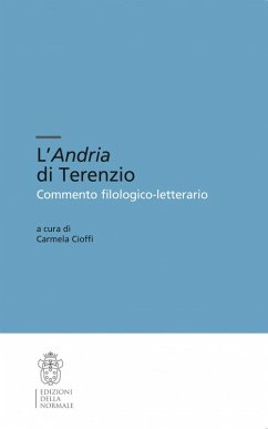 L' Andria di Terenzio. Commento filologico-letterario Cover L' Andria di Terenzio. Commento filologico-letterario