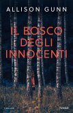 Il bosco degli innocenti Il bosco degli innocenti