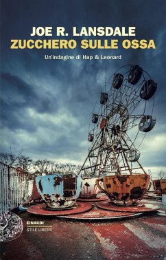 Cover Zucchero sulle ossa. Un'indagine di Hap & Leonard