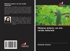Melone amaro: un oro verde naturale