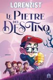 Le pietre del destino Le pietre del destino