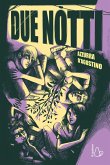Due notti Due notti