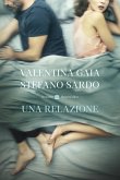 Una relazione Una relazione
