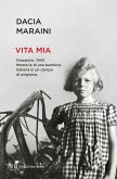 Vita mia. Giappone, 1943. Memorie di una bambina italiana in un campo di prigionia Vita mia. Giappone, 1943. Memorie di una bambina italiana in un campo di prigionia
