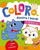Il bosco. Coloro dentro i bordi Il bosco. Coloro dentro i bordi