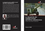Le dinamiche dei conflitti armati nell'Africa subsahariana