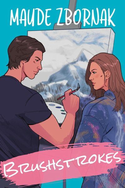 Brushstrokes (eBook, ePUB)