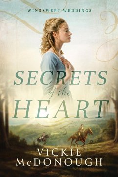 Cover Secrets of the Heart (Windswept Weddings, #2) (eBook, ePUB)