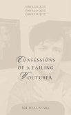 Confessions of a Failing YouTuber (eBook, ePUB)