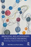 Bringing Relationships into Voice Hearing (eBook, ePUB)