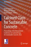 Calcined Clays for Sustainable Concrete (eBook, PDF)