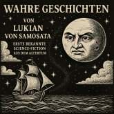 Wahre Geschichten von Lukian von Samosata (MP3-Download) Wahre Geschichten von Lukian von Samosata (MP3-Download)
