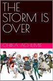 The Storm is Over (eBook, ePUB) The Storm is Over (eBook, ePUB)