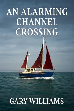 Cover An Alarming Channel Crossing. (eBook, ePUB)