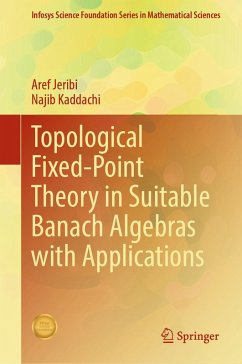 Cover Topological Fixed-Point Theory in Suitable Banach Algebras with Applications (eBook, PDF)