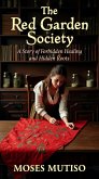 The Red Garden Society (eBook, ePUB)