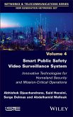 Smart Public Safety Video Surveillance System (eBook, ePUB)