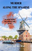 Murder along The Spaarne (eBook, ePUB) Murder along The Spaarne (eBook, ePUB)