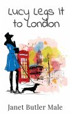 Lucy Legs It to London (eBook, ePUB)