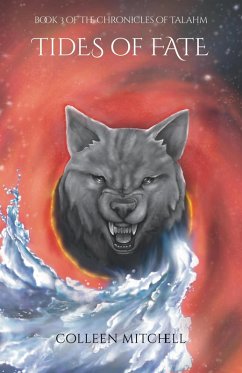 Cover Tides of Fate (The Chronicles of Talahm, #3) (eBook, ePUB)
