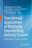 Transdermal Applications of Minimally Invasive Drug Delivery Systems (eBook, PDF)