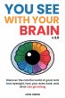 You See With Your Brain v2.0 (eBook,... - Bild 1