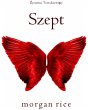 Szept (Życzenie, Tom dziewiąty)... - Bild 1