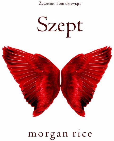 Szept (Życzenie, Tom dziewiąty) (MP3-Download) Szept (Życzenie, Tom dziewiąty) (MP3-Download)