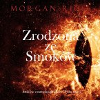 Zrodzona ze smoków (Stulecie czarnoksiężników - Tom trzeci) (MP3-Download)