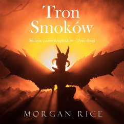 Cover Tron smoków (Stulecie czarnoksiężników - Tom drugi) (MP3-Download)