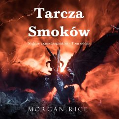 Cover Tarcza smoków (Stulecie czarnoksiężników - Tom siódmy) (MP3-Download)