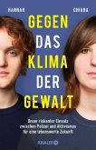 Gegen das Klima der Gewalt   (Mängelexemplar)