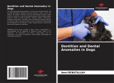 Dentition and Dental Anomalies in Dogs