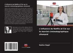 L'influence de Netflix et Cie sur le marché cinématographique allemand Cover L'influence de Netflix et Cie sur le marché cinématographique allemand