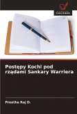 Post¿py Kochi pod rz¿dami Sankary Warriera