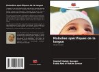 Maladies spécifiques de la langue