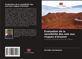Évaluation de la sensibilité des sols aux risques d'érosion
