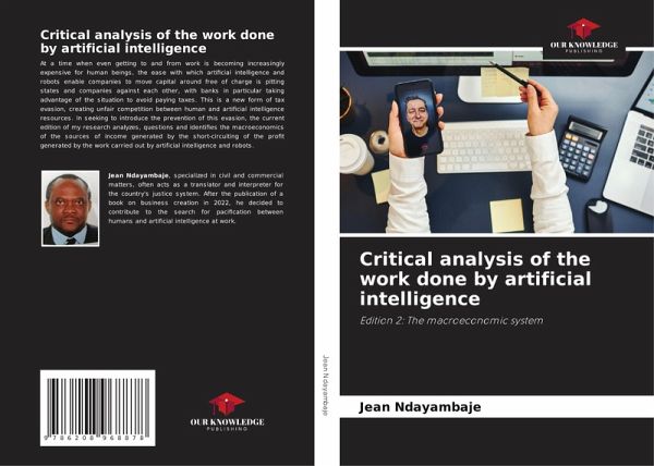 Critical analysis of the work done by artificial intelligence Critical analysis of the work done by artificial intelligence